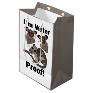 Water Opossum I'm Water Proof Funny Medium Gift Bag