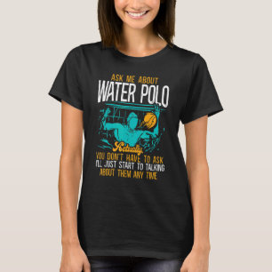 Water Polo Ask Me About Water Polo Actually You Do