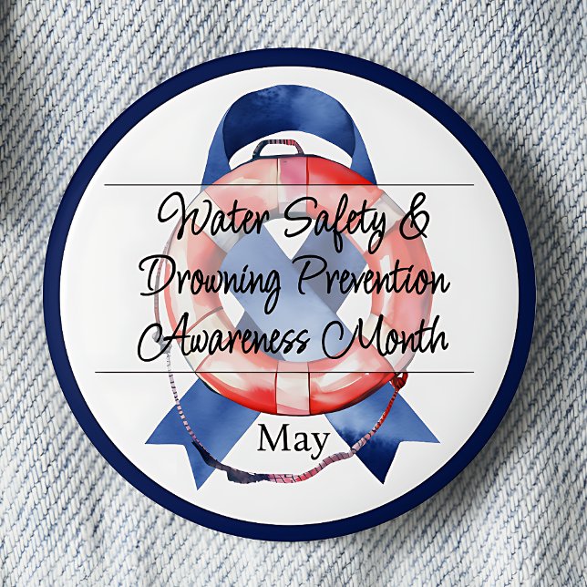 Water Safety & Drowning Prevention Awareness Bouy 2 Inch Round Button (Creator Uploaded)