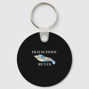 Water Ski Boat Lake Lover Old School Rules Water S Keychain
