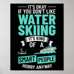 Water Skiing Boat Beginner Board Skier Waterski Tr Poster