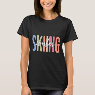 Water skiing skier waterski water sports T-Shirt