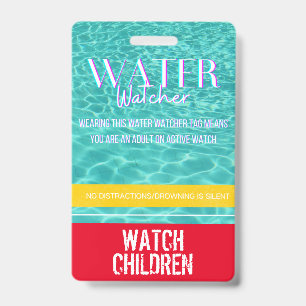 Water Watcher Tag for Pools/Beach/Water Safety Badge