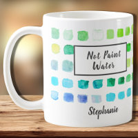 Watercolor Artist Not Paint Water Green Custom