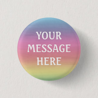 Watercolor background - Customize your own 1 Inch Round Button