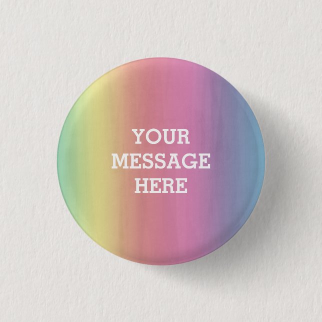 Watercolor background - Customize your own   1 Inch Round Button (Front)