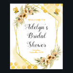 Watercolor Bee Bridal Shower Welcome Sign Poster<br><div class="desc">Watercolor Bee Bridal Shower Welcome Sign Poster</div>