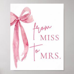 Watercolor Blush Pink Bow From Miss to Mrs. Sign