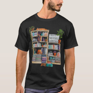 Watercolor bookshelf I have no shelf control T-Shirt