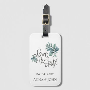Watercolor Botanical Handwritten Save The Date Luggage Tag