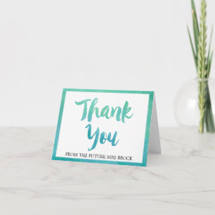 Watercolor Calligraphy Future Mrs Thank You Card