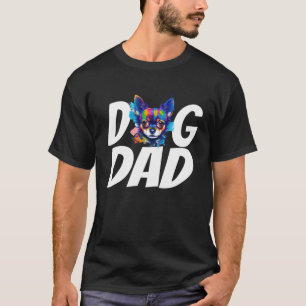 Watercolor Colourful Chihuahua Mom Dog Dad Men T-Shirt