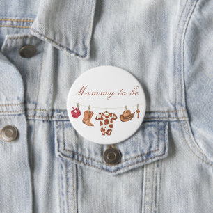 Watercolor Cowboy Baby Shower - mommy to be 3 Inch Round Button