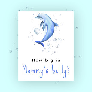Watercolor dolphin - How big is Mommy's belly Poster