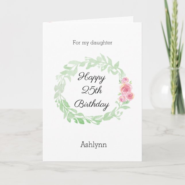 Watercolor Floral 25th Birthday Card (Front)