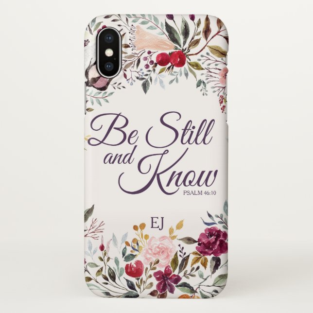 Watercolor Floral Be Still Psalm Monogram iPhone Case (Back)