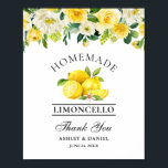 Watercolor Floral Lemons Limoncello Wedding Poster<br><div class="desc">Elegant Watercolor Yellow Floral Greenery Lemons Homemade Limoncello Wedding Thank You Bar Poster</div>