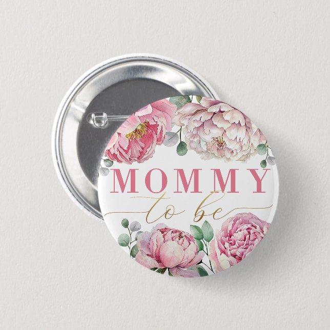 Watercolor Floral “Mommy to Be” Baby Shower Button (Front & Back)