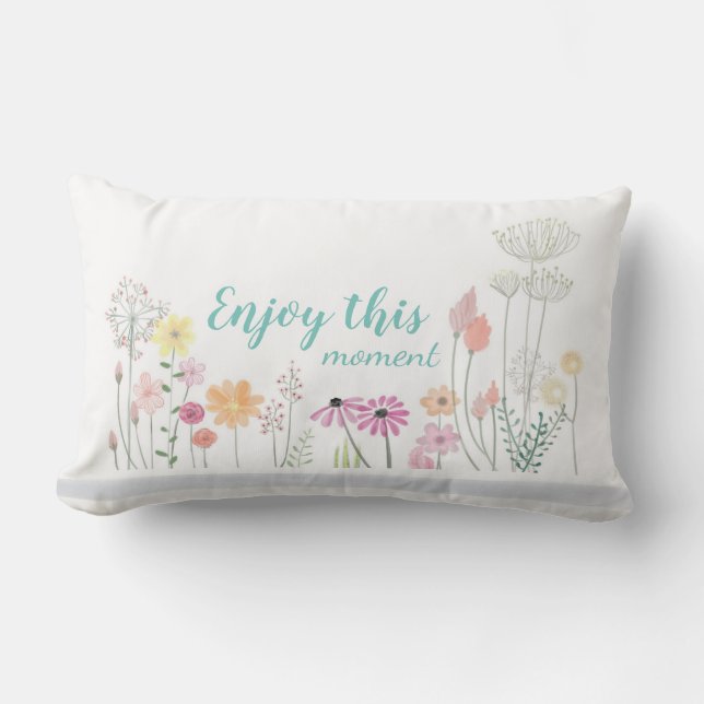 Watercolor Flower Meadow Enjoy this Moment Lumbar Pillow (Front)