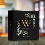 Watercolor Greenery Monogram Black Gold Recipe Binder<br><div class="desc">Botanical watercolor greenery black and gold monogram name recipe binder. Personalize with your initial and name to create a beautiful elegant binder that is unique to you. Perfect for home and business use. Designed by Thisisnotme©</div>