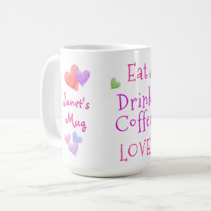 Watercolor Hearts EAT Drink Coffee LOVE Coffee Mug