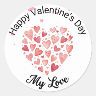 Watercolor Hearts "Happy Valentine's Day My Love" Classic Round Sticker