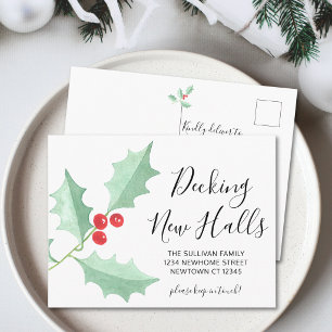 Watercolor Holly Decking New Halls Festive Moving Announcement Postcard