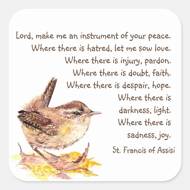 Watercolor House Wren Bird St. Francis Prayer Square Sticker (Front)