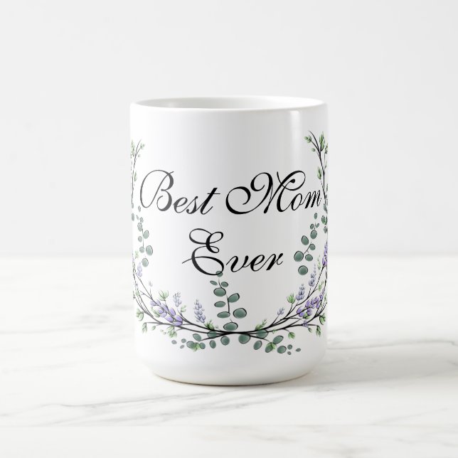 Watercolor Lavender Eucalyptus best mom ever Coffee Mug (Center)