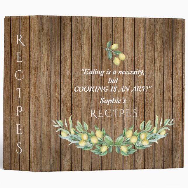 Watercolor Lemon Branch COOKING IS AN ART Recipes Binder (Front/Spine)