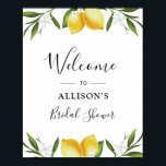 Watercolor lemons bridal shower welcome sign<br><div class="desc">A lovely design with watercolor lemons and green foliage. The text and colors on this sign poster can be edited.</div>