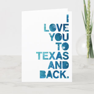 Watercolor Love You To Texas and Back Card