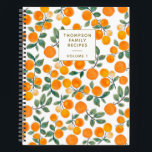 Watercolor Orange Citrus Personalized Recipe  Notebook<br><div class="desc">Stylish fruit pattern watercolor paintings with oranges and leaves,  personalized with your name.</div>