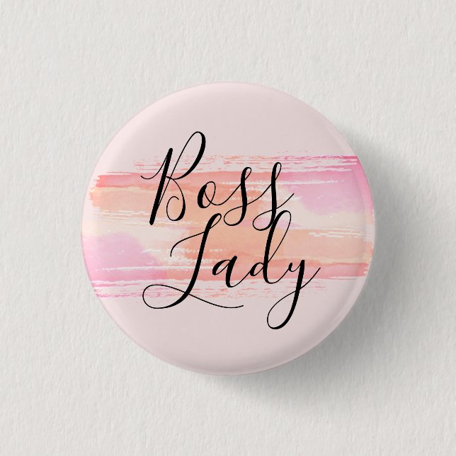 Watercolor Paint Strokes Boss Lady  1 Inch Round Button (Front)