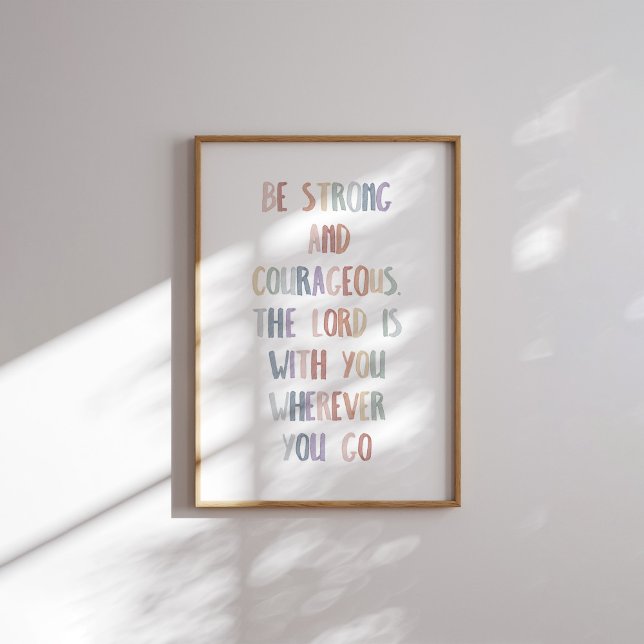 Watercolor pastel be strong and courageous poster (Creator Uploaded)
