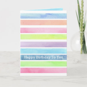 Watercolor Pastel Stripes Happy Birthday To You Card