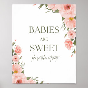 Watercolor Peach Floral Babies Are Sweet  Poster