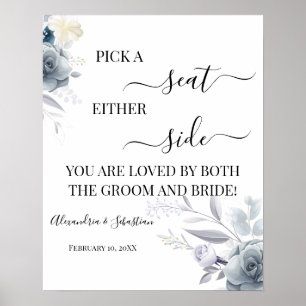Watercolor Pick A Seat Either Side Wedding Sign