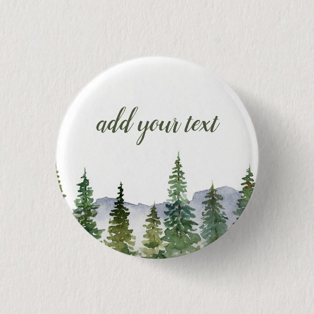 Watercolor Pine Forest Personalized  1 Inch Round Button (Front)