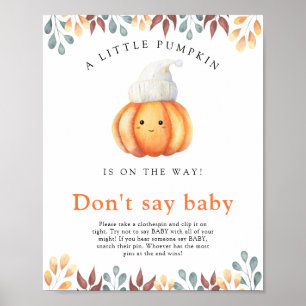 Watercolor pumpkin baby shower - Don't say baby  Poster