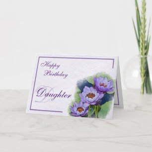 Watercolor Purple Pond Lilies Daughter Birthday Card