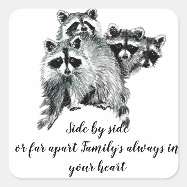 Watercolor Raccoon Family Inspirational Quote Square Sticker (Front)
