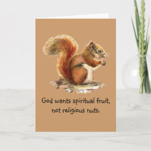 Watercolor Red Squirrel, Funny Quote Card