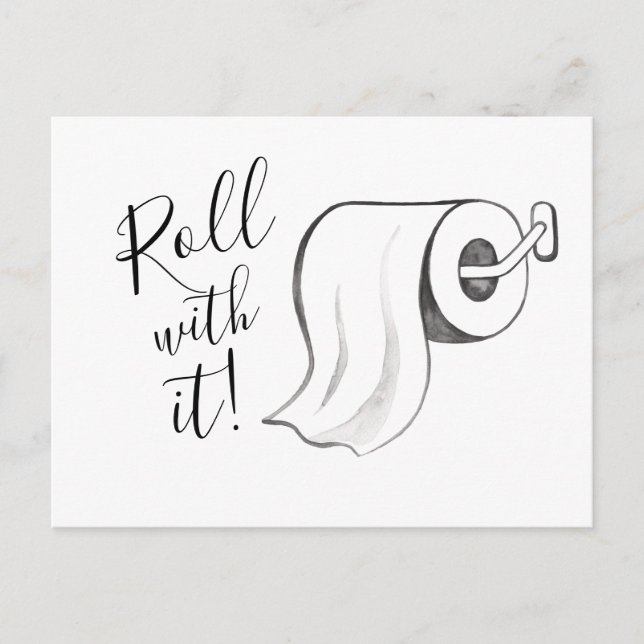 Watercolor Roll with it Postponed Postcard (Front)