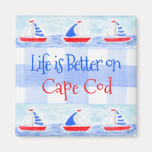 Watercolor Sailboat Check LIFE is Better TOWN NAME Magnet