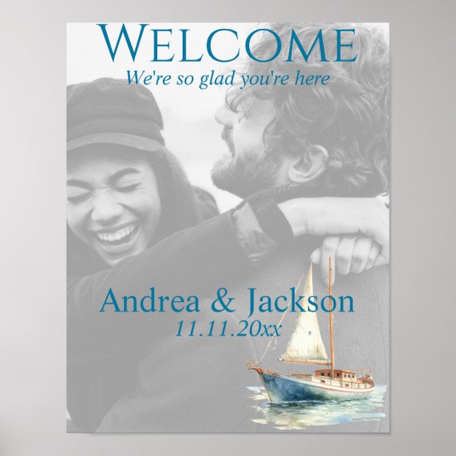 Watercolor Sailboat Wedding Welcome Photo Poster (Front)