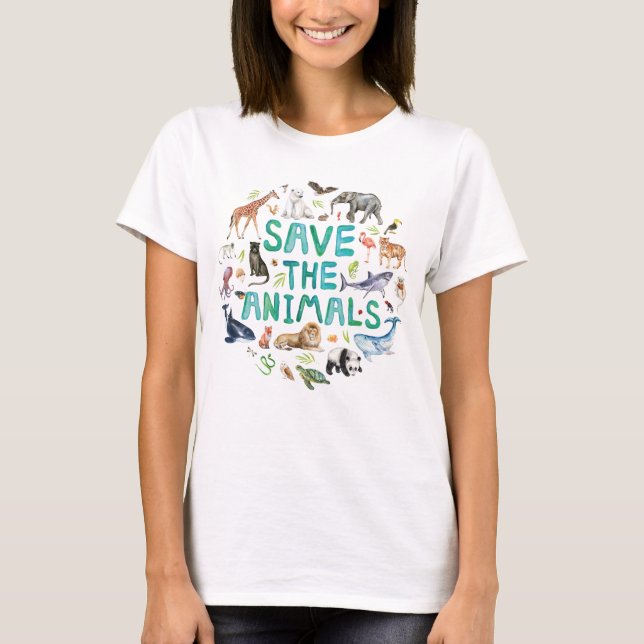 Watercolor Save the Animals T-Shirt (Front)