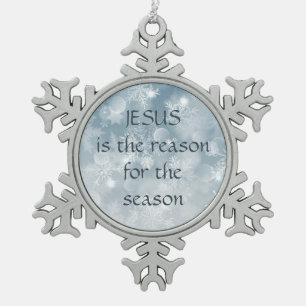 Watercolor Snowflakes Christmas Jesus Reason Seaso Snowflake Pewter Christmas Ornament