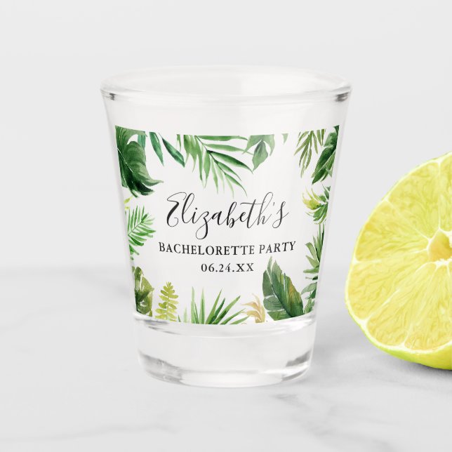 Watercolor Tropical Greenery Bachelorette Party Shot Glass (Front)