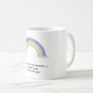 Watercolour Rainbow Storms Don't Last Coffee Mug